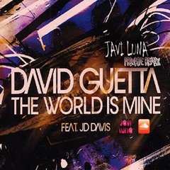 Simon & Shaker vs David Guetta - The World is Mine (Javi Luna private remix)