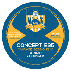 WAX CLASSIC 15 - A2.Concept E25 "Giving It"
