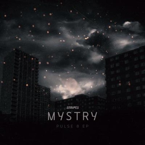 MYSTRY - PULSE 8 EP OUT 01/02/2015
