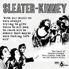 The Story Of Sleater Kinney - Preview