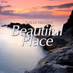 Carlos Pedrotti - Beautiful Place [Beautiful Place EP]