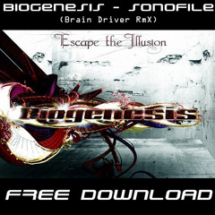 Biogenesis - Sonofile (Brain Driver Rmx) .:: FREE DOWNLOAD ::.