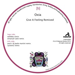 Oxia - Give A Feeling (Wehbba Remix)