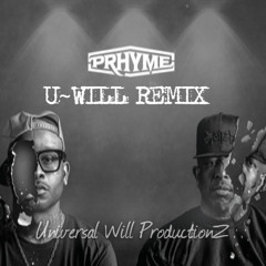 PRHYME - Royce Da 5'9'' & DJ Premiere (U-WILL Remix)
