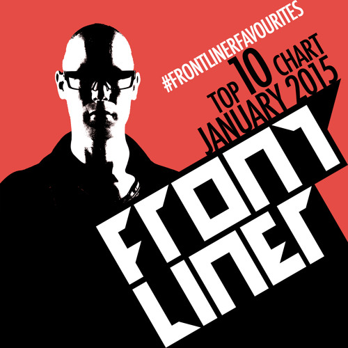 Frontliner Favourites | Top 10 January 2015