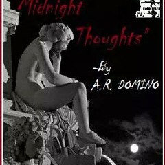 Midnight Thoughts-A.R. DoM!No