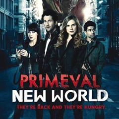 Primeval New World Theme [2013]