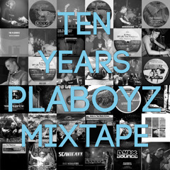 10 Years Playboyz Mixtape