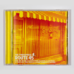 Route 45 (2011 // Original Funk 45's Mix)