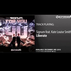 Signum Feat. Kate Louise Smith - Liberate