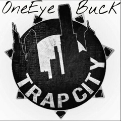 OneEyeBuck- Trap