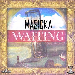 MASICKA - Waiting (Raw) (Produced by Adde Instrumentals) Go Left Riddim