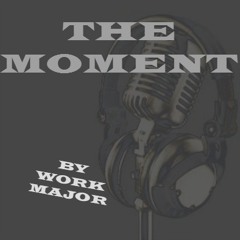 The Moment