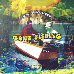 Gone Fishing (Full Tape)
