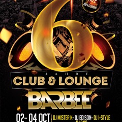 6 Jahre Club Lounge Barbee Mixtape 2014