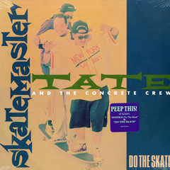 Skatemaster Tate - Jolt Skate Mix