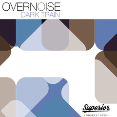 Overnoise - Dark Train (Shr002)