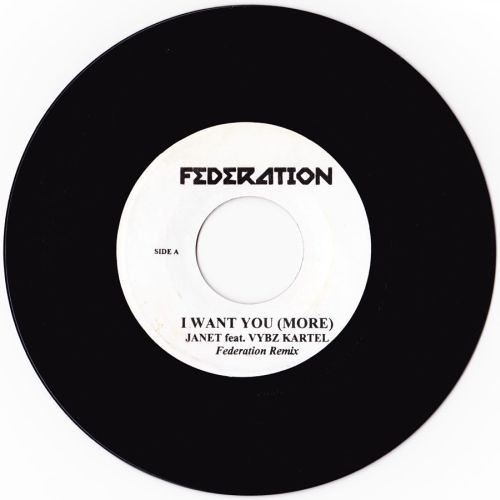 I Want You (More) Federation Remix