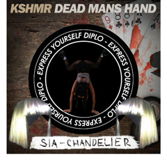 Chandelier Vs Dead Mans Hands Vs Express Yourself (House & Twerk) (GugaMashup)