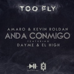 Anda Conmigo - Amaro Ft. Kevin Roldan (Prod. By Dayme & El High)