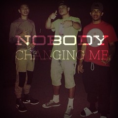 Nobody Changing Me Jaycoven, Ebon Lurks, Jay Young