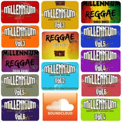 ENTIRE MILLENNIUM SERIES (2000 - 2010) #Reggae #Dancehall #Soca