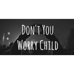 Don't You Worry Child Live Arrangement Ft. Frank Grayton