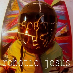 Robotic Jesus "Welcome to New Haven"