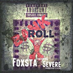Bank Roll Ft. Severe (Prod.Severe)