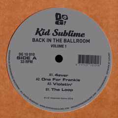 Kid Sublime - Violatin'