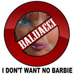 BaldAcci Feat. Kryptonite Gunz Lozano "I Don't Want No Barbie"