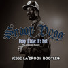 Drop It Like It's Hot Ft. Pharrell Williams (Jesse La'Brooy Bootleg)*FREE DL*
