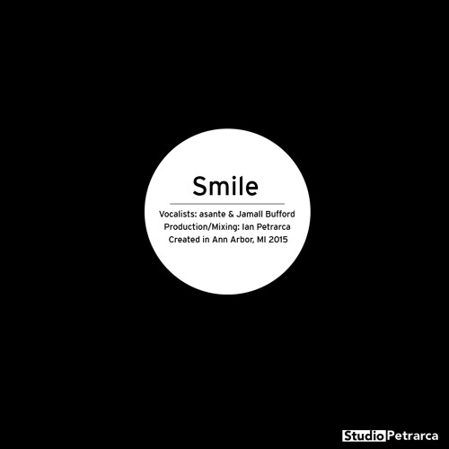 Smile (feat. asante & Jamall Bufford)