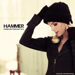 Hammer - Promo Mix February 2015