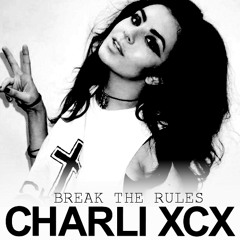 Charli XCX - Break The Rules (CJ Stone & Milo.nl Bootleg)preview