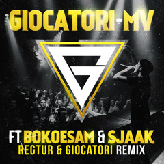 Giocatori - MV Ft. Bokoesam & Sjaak (Regtur & Giocatori Remix)