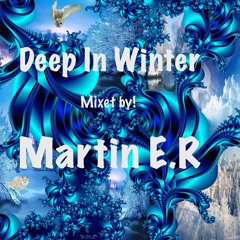 Deep In Winter!
