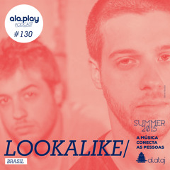 130: Lookalike (BRA)