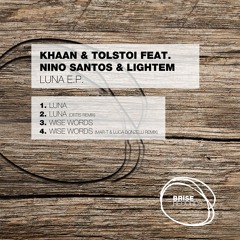 Khaan & Tolstoi - Wise Words (MAR-T & Luca Donzelli Remix)