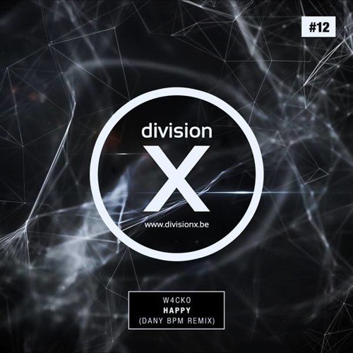 W4cko - Happy (Dany BPM Remix)