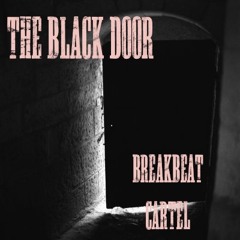 Breakbeat Cartel THE BLACK DOOR