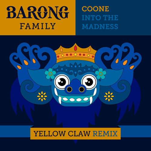 Coone - Into The Madness (Yellow Claw Remix) [OUT NOW]