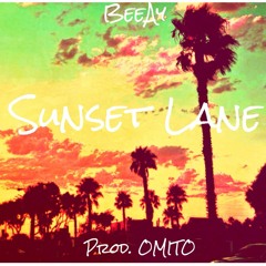 Sunset Lane (Prod. Omito) FREE DOWNLOAD