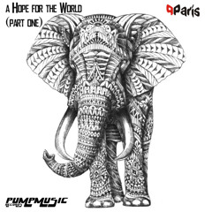 PParis - A Hope For The World (Part One) - snippet