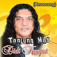 Tanjung Mas Ninggal Janji (Keroncong) - Didi Kempot