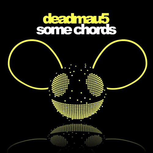 Deadmau5 - Some Chords (Treefingers Rework)