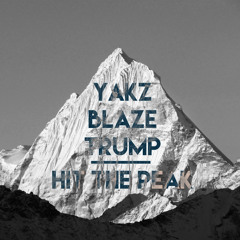 Khaotikz & Yakz & Trump - Hit The Peak
