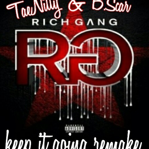 Keep it going ft B.Scar