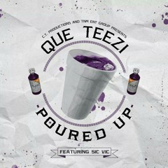 Poured Up Feat Sic Vic.mp3