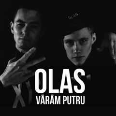 OLAS - VĀRAM PUTRU